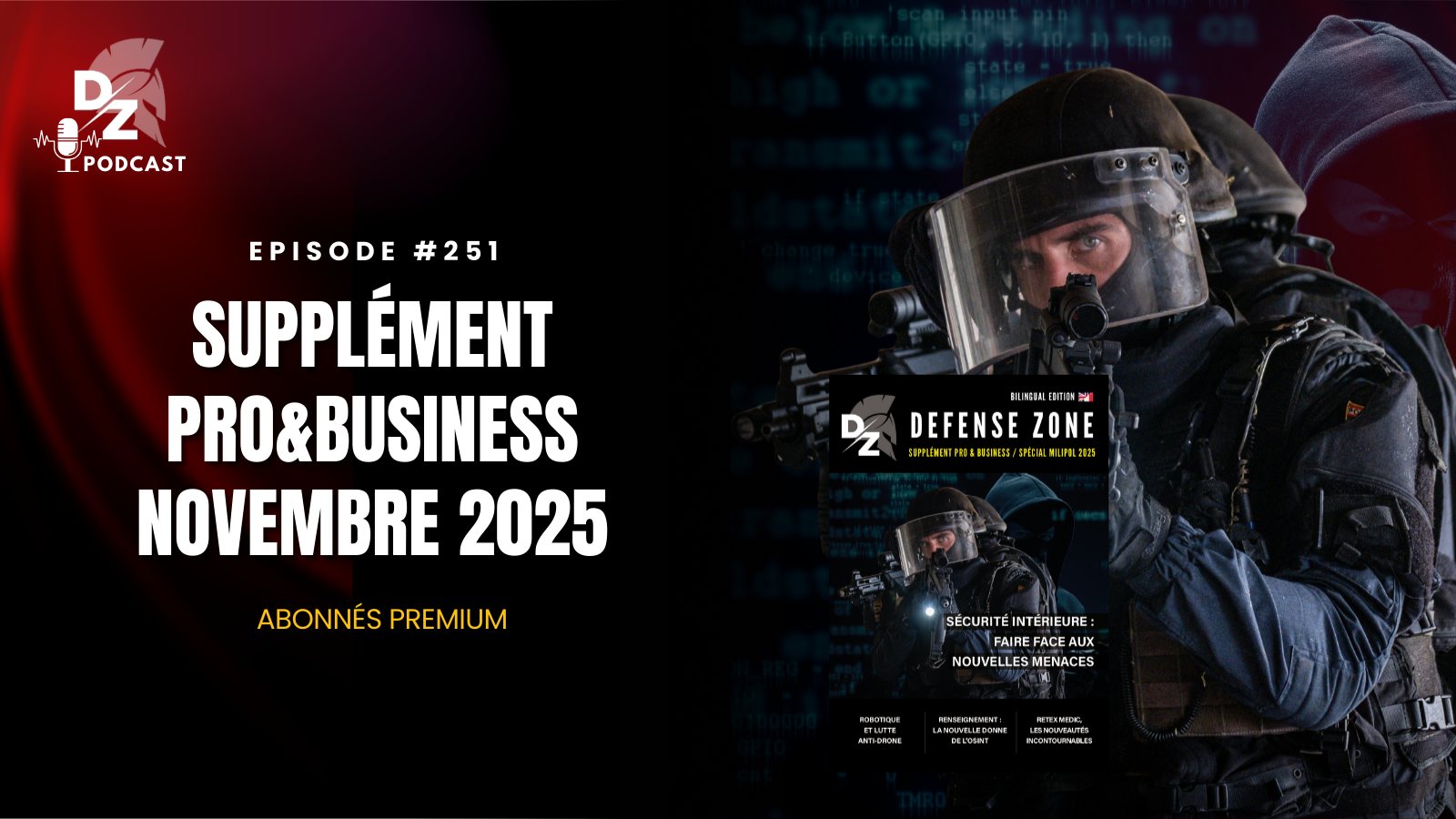 #251 – Sécurité intérieure : faire face aux nouvelles menaces