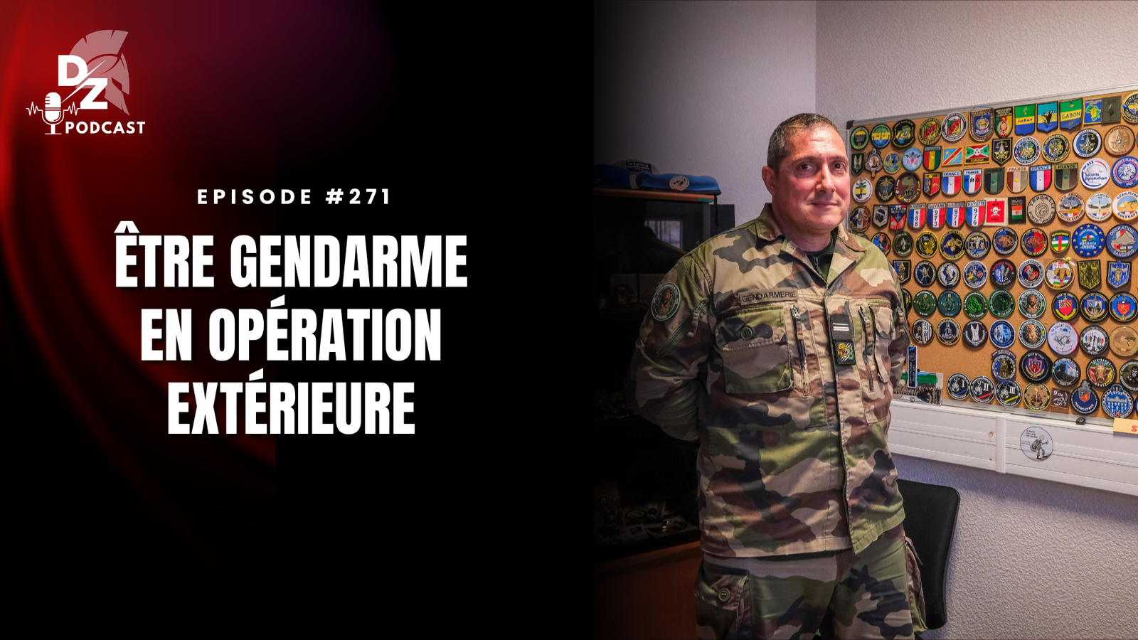 #271 – Gendarme en opération extérieure