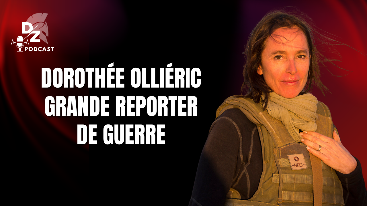 #281 – Dorothée Olliéric, grande reporter sur les zones de guerre (Rediffusion)