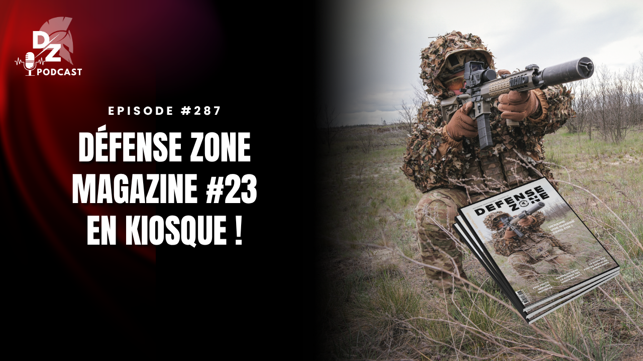 #287 – Sortie de Défense Zone mag #23 en kiosque !