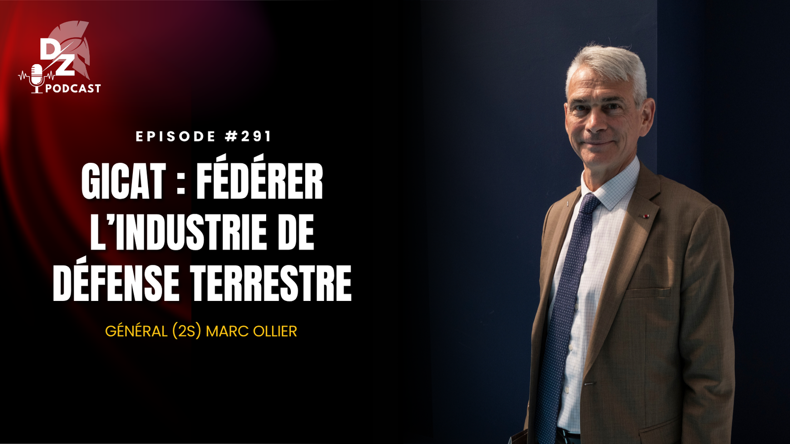 GICAT : fédérer l’industrie de défense terrestre (Général (2S) Marc Ollier)